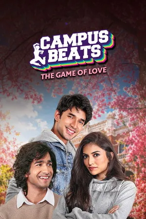 Campus Beats 2026 Season 7 Hindi Audio WEB-DL 720p - 480p - 1080p [ALL EPISODES] - Movierulz