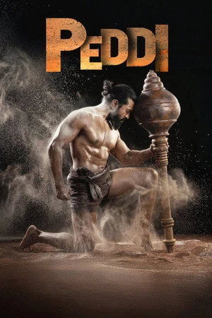 Peddi 2026 Hindi - Telugu Dual Audio DS4K WEB-DL 720p - 480p - 1080p - Movierulz