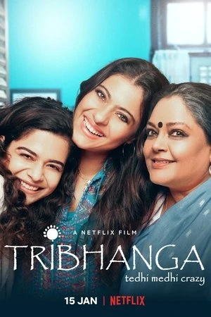 Tribhanga 2021 Hindi Dual Audio WEB-DL 720p - 480p - 1080p - Movierulz